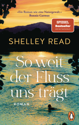 So weit der Fluss uns trägt 