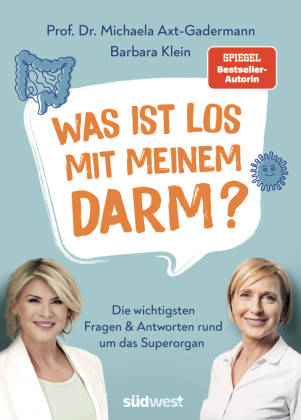 Was ist los mit meinem Darm? 