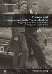 Trauma und transgenerationale Verbundenheit