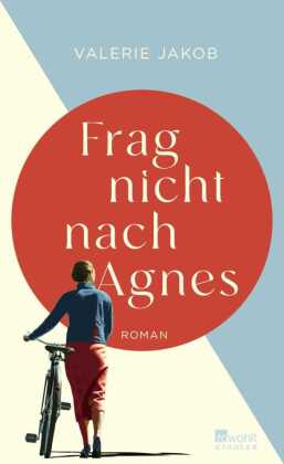 Frag nicht nach Agnes