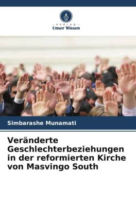 Veränderte Geschlechterbeziehungen in der reformierten Kirche...