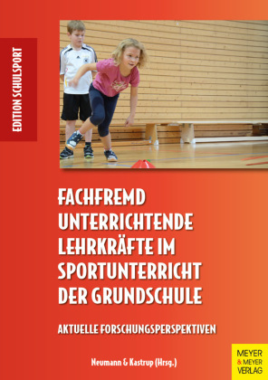 Fachfremd unterrichtende Lehrkräfte im Sportunterricht der Gr...