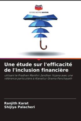 Une étude sur l'efficacité de l'inclusion financière
