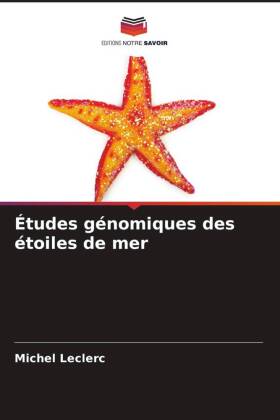 Études génomiques des étoiles de mer 