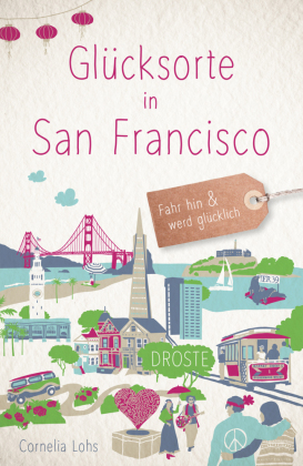 Glücksorte in San Francisco 