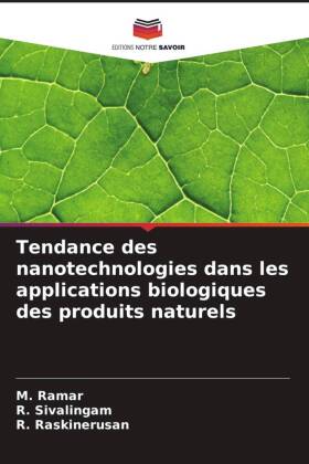 Tendance des nanotechnologies dans les applications biologique...