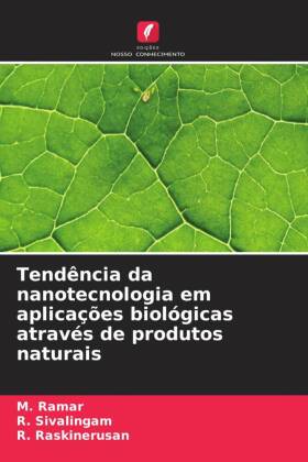 Tendência da nanotecnologia em aplicações biológicas atrav...