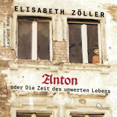 Anton oder Die Zeit des unwerten Lebens, 4 Audio-CD