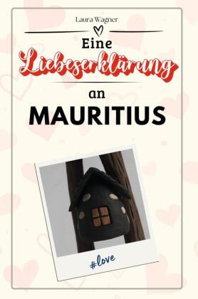 Eine Liebeserklärung an Mauritius - Die große Hommage - das ...