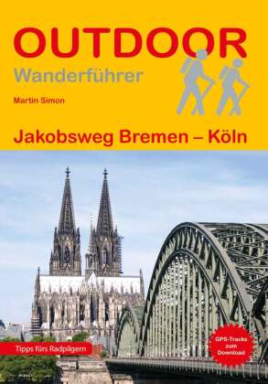 Jakobsweg Bremen - Köln 