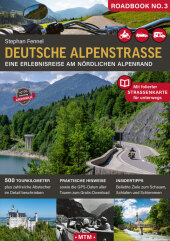 Deutsche Alpenstraße, m. 1 Karte