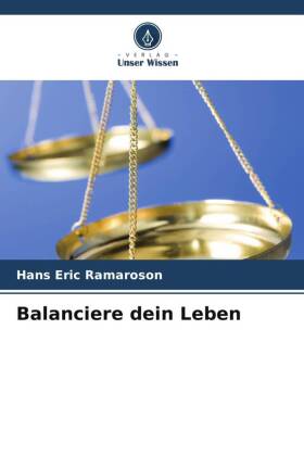 Balanciere dein Leben