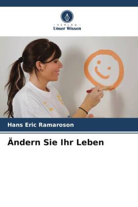 Ändern Sie Ihr Leben