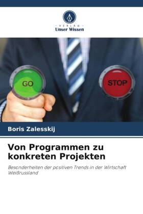 Von Programmen zu konkreten Projekten