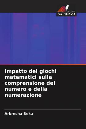 Impatto dei giochi matematici sulla comprensione del numero e ...