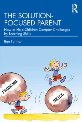 The Solution-focused Parent 