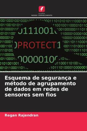 Esquema de segurança e método de agrupamento de dados em red...