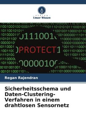 Sicherheitsschema und Daten-Clustering-Verfahren in einem drah...