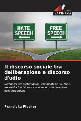 Il discorso sociale tra deliberazione e discorso d'odio