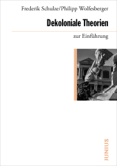 Dekoloniale Theorien zur Einführung