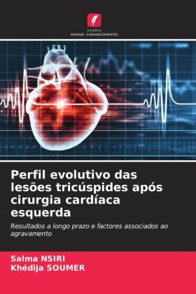 Perfil evolutivo das lesões tricúspides após cirurgia card...