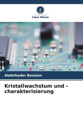 Kristallwachstum und -charakterisierung