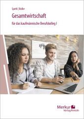 Gesamtwirtschaft für das kaufmännische Berufskolleg I