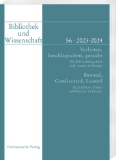 Bibliothek und Wissenschaft 56 (2023-2024)