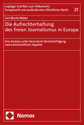 Die Aufrechterhaltung des freien Journalismus in Europa