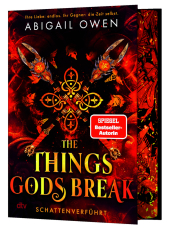 The Things Gods Break - Schattenverführt