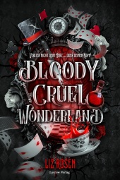 Bloody Cruel Wonderland