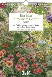 DUMONT - Ein Jahr in meinem Garten 2026 - Wochenkalender mit 53 Blättern & Gartentipps - Wandkalender 21 x 30 cm mit Spi
