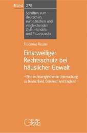 Einstweiliger Rechtsschutz bei häuslicher Gewalt