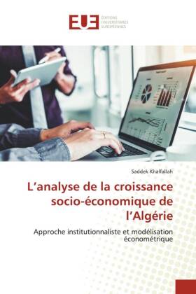 L'analyse de la croissance socio-économique de l'Al...