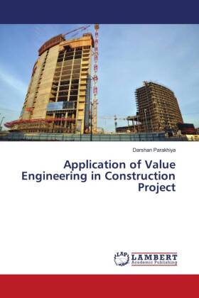 Application of Value Engineering in Construction Project