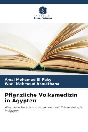 Pflanzliche Volksmedizin in Ägypten