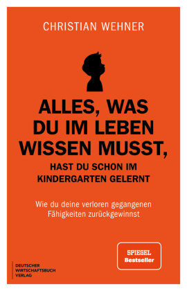 Alles, was du im Leben wissen musst, hast du schon im Kindergarten gelernt 