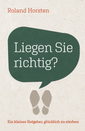 Liegen Sie richtig?