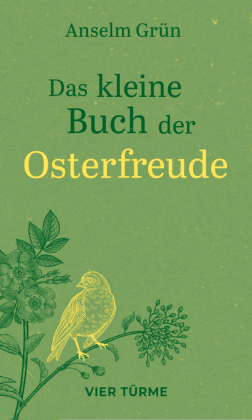 Das kleine Buch der Osterfreude 