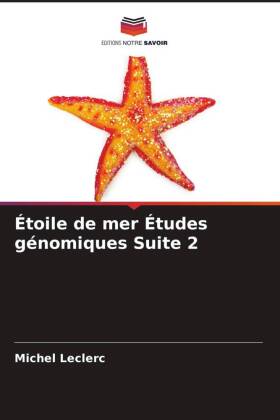 Étoile de mer Études génomiques Suite 2 