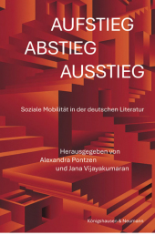 Aufstieg, Abstieg, Ausstieg