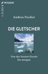 Die Gletscher