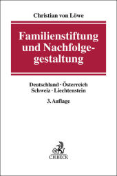 Familienstiftung und Nachfolgegestaltung