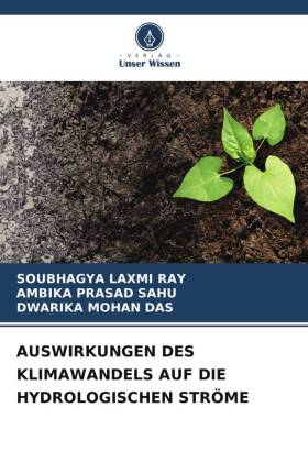 AUSWIRKUNGEN DES KLIMAWANDELS AUF DIE HYDROLOGISCHEN STRÖME