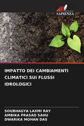IMPATTO DEI CAMBIAMENTI CLIMATICI SUI FLUSSI IDROLOGICI