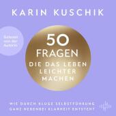 50 Fragen, die das Leben leichter machen, 2 Audio-CD, 2 MP3