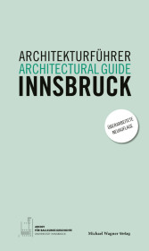 Architekturführer Innsbruck / Architectural guide Innsbruck