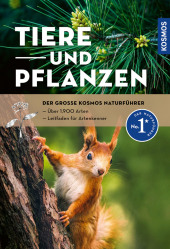 Der große Kosmos-Naturführer Tiere und Pflanzen