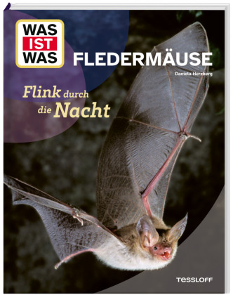 WAS IST WAS Fledermäuse. Flink durch die Nacht Bd. 378868197