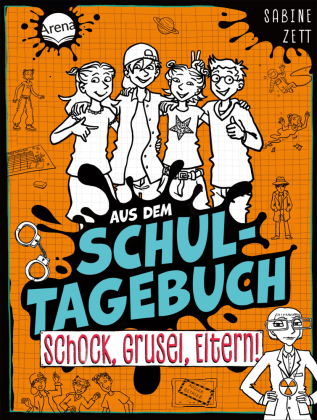 Aus dem Schultagebuch (4). Schock, Grusel, Eltern!
